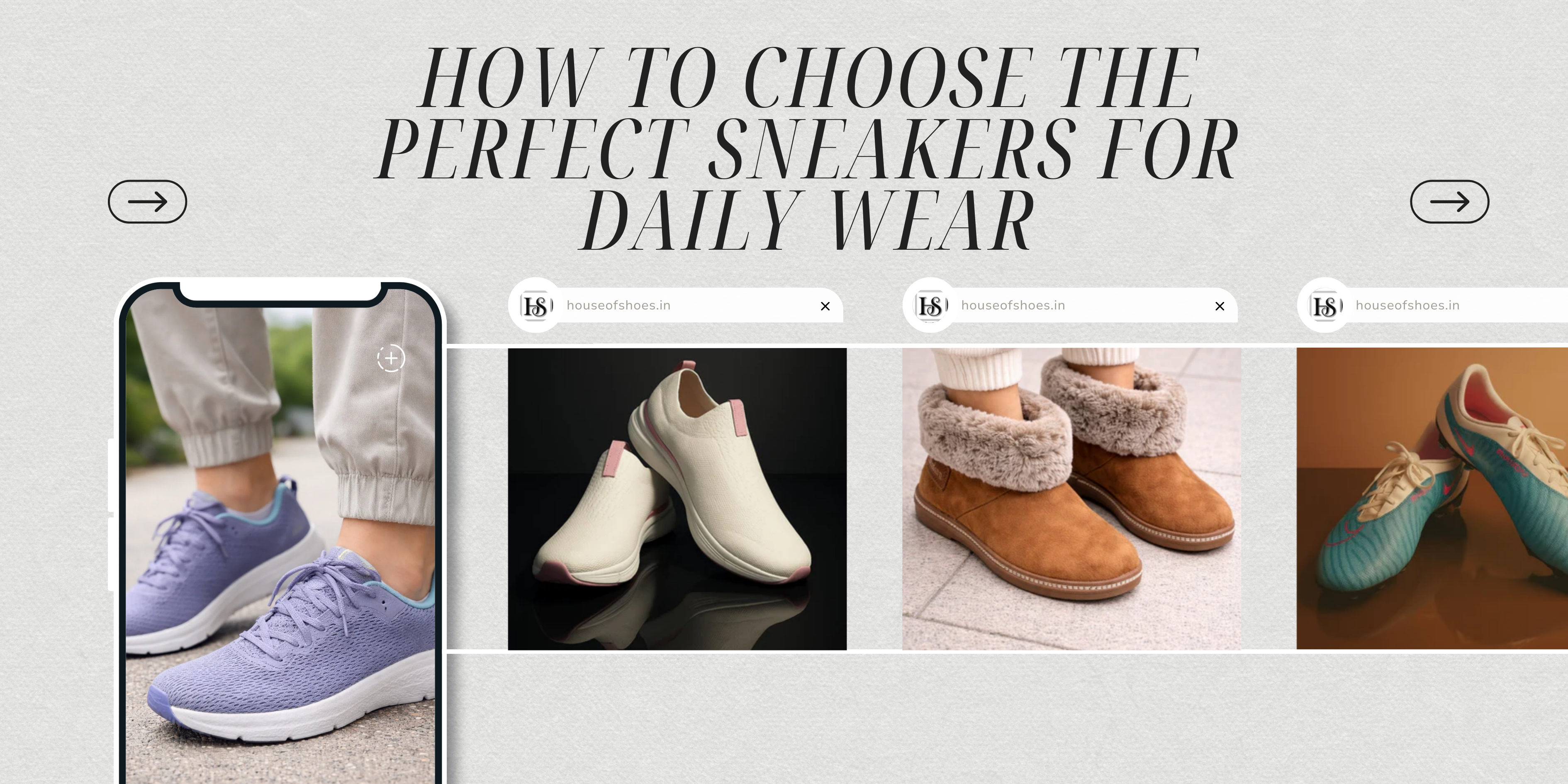 How to Choose the Perfect Sneakers for Daily Wear
